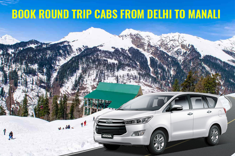 delhi to manali cab, delhi outstation cabs, car rental delhi, taxi service in delhi, online cab booking, delhi to manali taxi fare, innova car booking